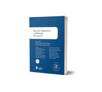 Derecho financiero y tributario. Parte general. 8ª edición