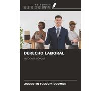 DERECHO LABORAL: LECCIONES TEÓRICAS
