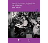 Derechos humanos de las mujeres y niñas con discapacidad: Informe España 2025: 31