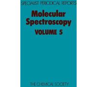 Derek A Long Molecular Spectroscopy (Copertina rigida)