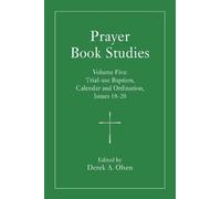Derek A. Olsen Prayer Book Studies Volume Five (Copertina rigida)
