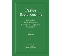 Derek A. Olsen Prayer Book Studies Volume Five (Tascabile)