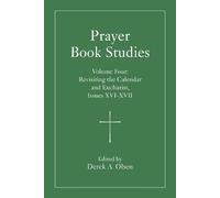 Derek A. Olsen Prayer Book Studies Volume Four (Tascabile)