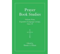 Derek A. Olsen Prayer Book Studies Volume Nine (Copertina rigida)