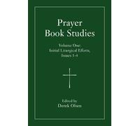 Derek A. Olsen Prayer Book Studies Volume One (Tascabile)