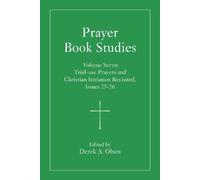 Derek A. Olsen Prayer Book Studies Volume Seven (Copertina rigida)