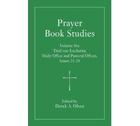 Derek A. Olsen Prayer Book Studies Volume Six (Copertina rigida)
