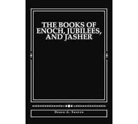 Derek A Shaver The Books of Enoch, Jubilees, and Jasher (Tascabile)