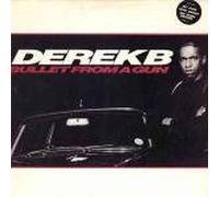 DEREK B - BULLET FROM A GUN LP (VINYL) UK TUFF AUDIO 1988