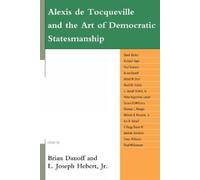Derek Barker Alexis de Tocqueville and the Art of Democratic (Copertina rigida)