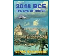 Derek Beaugarde 2048 Bce (Tascabile) 2048 Trilogy