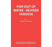 Derek Benfield Fish Out of Water (Tascabile) Acting Edition