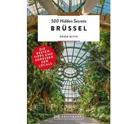 Derek Blyth Sab Bruckmann Reiseführer: 500 Hidden Secrets Brüssel. D (Tascabile)