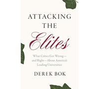 Derek Bok Attacking the Elites (Copertina rigida)