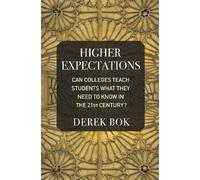 Derek Bok Higher Expectations (Copertina rigida)