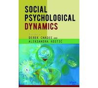 Derek Chadee Social Psychological Dynamics (Tascabile)