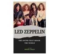 Derek Chase Led Zeppelin (Tascabile)