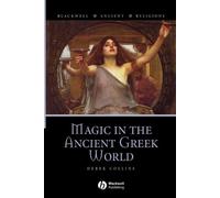Derek Collins Magic in the Ancient Greek World (Tascabile)