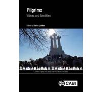 Derek Dalton Pilgrims: Values And Identities (Copertina rigida)