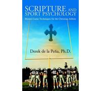 Derek de la Pena Scripture and Sport Psychology (Tascabile)
