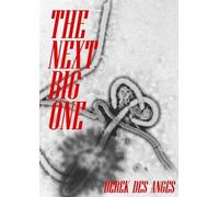 Derek Des Anges The Next Big One (Tascabile)