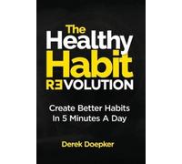Derek Doepker The Healthy Habit Revolution (Tascabile)