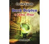 Derek Dolphyn e l'Enig-mago