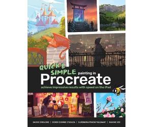 Derek Domnic D'Souza Quick & Simple Painting in Procreate (Tascabile)