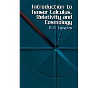 Derek F. Lawden Introduction to Tensor Calculus, Relativity and Cosm (Tascabile)