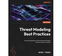 Derek Fisher Threat Modeling Best Practices (Tascabile)