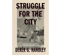 Derek G. Handley Struggle for the City (Tascabile)