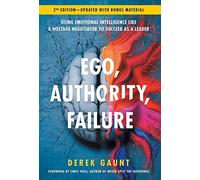Derek Gaunt Ego, Authority, Failure (Copertina rigida)