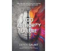 Derek Gaunt Ego, Authority, Failure (Tascabile)