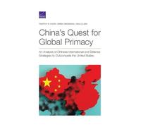 Derek Grossman Asha Clark Timothy R He China's Quest for Global Prim (Tascabile)