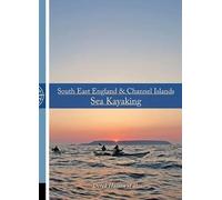 Derek Hairon South East England & Channel Islands Sea Kayaking (Tascabile)