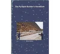 Derek Hitchins The Pyramid Builder's Handbook (Tascabile)
