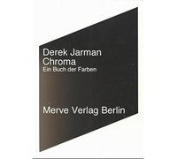 Derek Jarman Almut Chroma: Ein Buch der Farben (Internationaler Merv (Tascabile)