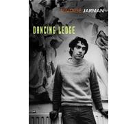 Derek Jarman Dancing Ledge (Tascabile)