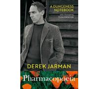 Derek Jarman Pharmacopoeia (Tascabile)