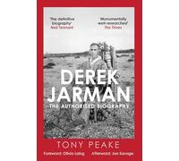 Tony Peake Derek Jarman: The Authorised (Copertina rigida) (PRESALE 20/03/2025)