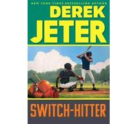 Derek Jeter Switch-Hitter (Copertina rigida) Jeter Publishing