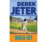 Derek Jeter Walk-Off (Copertina rigida) Jeter Publishing