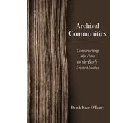 Derek Kane O'Leary Archival Communities (Copertina rigida)