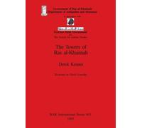 Derek Kennet The Towers of Ras al-Khaimah (Tascabile)