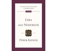 Derek Kidner Ezra and Nehemiah (Tascabile) Tyndale Old Testament Commentaries