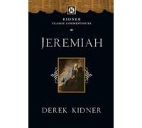 Derek Kidner Jeremiah (Tascabile) Kidner Classic Commentaries