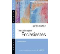 Derek Kidner Kidner Derek The Message of Ecclesiastes (Tascabile)