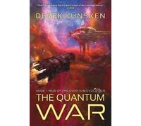 Derek Künsken The Quantum War (Tascabile) Quantum Evolution