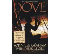 Derek L.T. Gill Robin Lee Graham "Dove" (Tascabile)