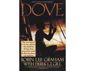 Derek L.T. Gill Robin Lee Graham "Dove" (Tascabile)